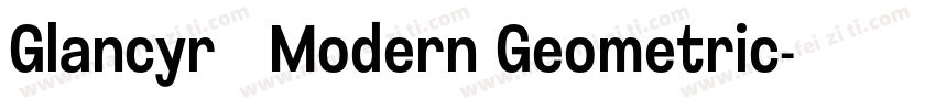 Glancyr   Modern Geometric字体转换
